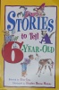 Stories to Tell a Six Year Old