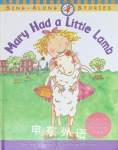Mary Had a Little Lamb Mary Ann Hoberman