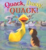 Quack, Daisy, QUACK!
