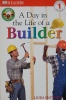 DK Readers A Day in the Life of a Builder