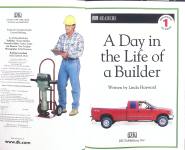 A Day in the Life of a Builder