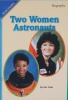 Two women astronauts