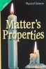 Matter's properties
 