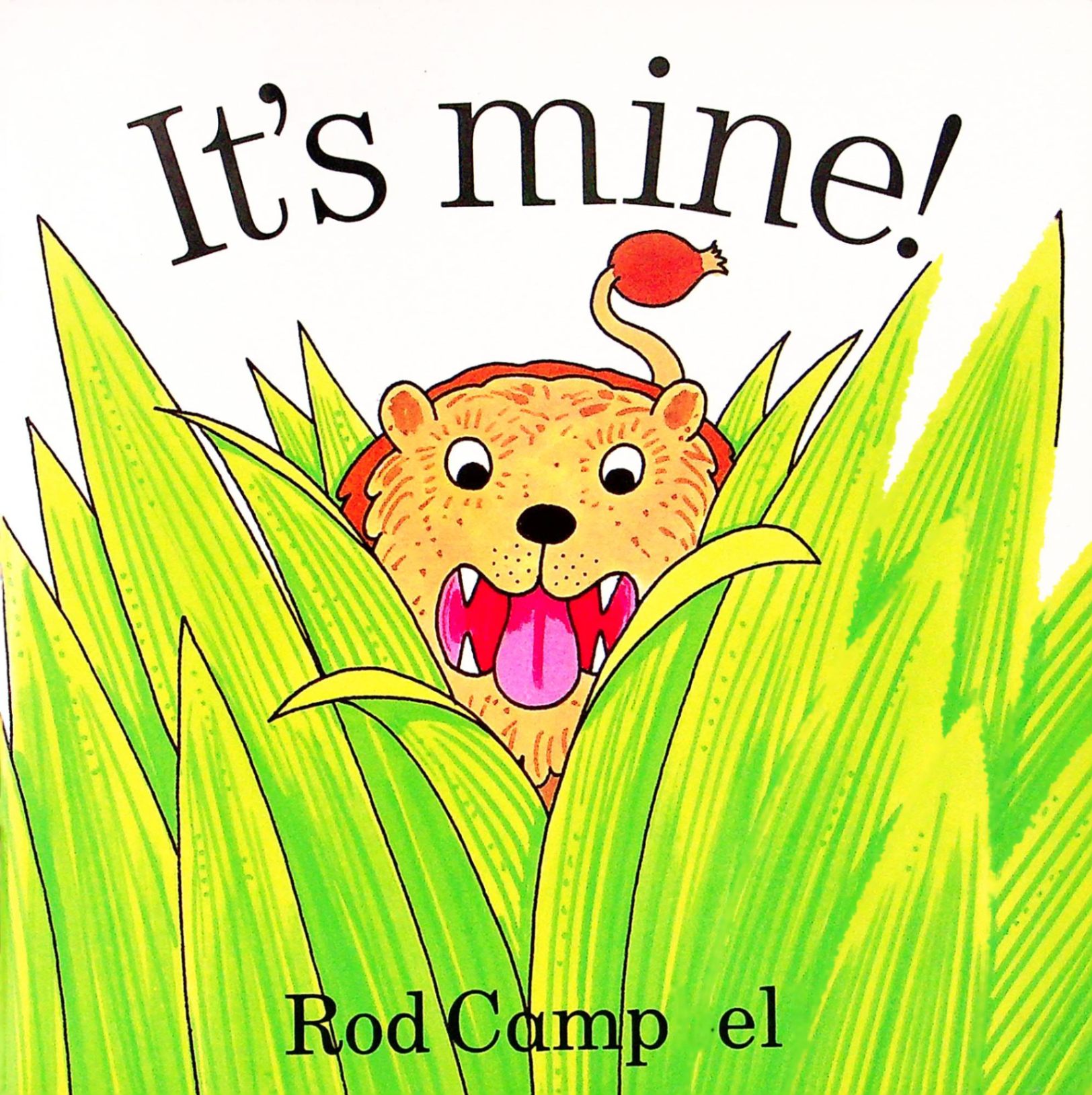 its mine (piper picture books) rod campbell