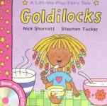 Goldilocks (Lift-the-Flap Fairy Tales) Stephen Tucker