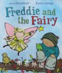 Freddie and the Fairy Julia Donaldson