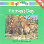 New Way information My World:Beaver's Day Christine Butterworth