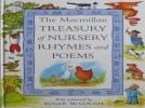 The Macmillan Treasury of Nursery Rhymes and Poems