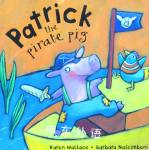 Patrick the Pirate Pig Karen Wallace