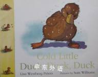Cold Little Duck, Duck, Duck Lisa Westberg Peters