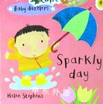 Sparkly Day (Baby Dazzlers) Helen Stephens