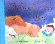 The noisy way to bed Ian Whybrow