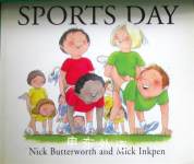 Sports Day! (Knight Books) Nick Butterworth;Mick Inkpen