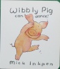 Wibbly Pig Can Dance