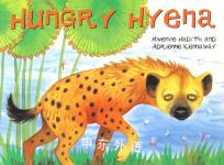 Hungry Hyena (African Animal Tales) Mwenye Hadithi;Adrienne Kennaway