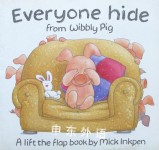 Everyone Hide from Wibbly Pig Mick Inkpen