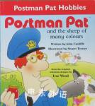 Postman Pat and the Sheep of Many Colors (Postman Pat hobby horses) John Cunliffe