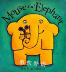 Mouse and Elephant An Vrombaut