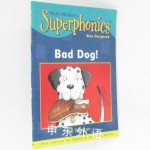Superphonics Blue Storybooks：Bad dog!