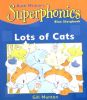 Lots of Cats (Superphonics Blue Storybook)