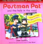 Postman Pat and the Hole in the Road (Postman Pat Photo Book) John Cunliffe