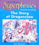The story of Dragonclaw  Gill Munton