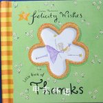 Felicity Wishes Little Book of Thanks Emma Thomson