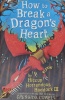 How to break a dragon's heart
