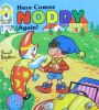 Here Comes Noddy Again!