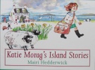 Katie Morag's Island Stories