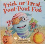 Trick or Treat Pout-Pout Fish Deborah Diesen