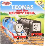 Thomas and the Naughty Diesel Rev. W. Awdry