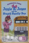 Junie B. Jones and the Stupid Smelly Bus  Barbara Park