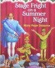 Stage Fright on a Summer Night Magic Tree House #