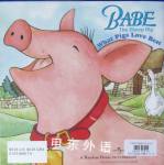 Babe the Sheep Pig: What Pigs Love Best