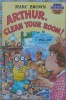 Arthur clean your room!