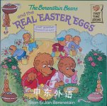 The Berenstain Bears and the Real Easter Eggs Stan Berenstain,Jan Berenstain
