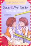 Junie B., First Grader: Toothless Wonder (Junie B. Jones, No. 20) Barbara Park,Denise Brunkus
