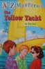 The Yellow Yacht A to Z Mysteries