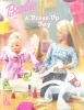 Barbie: A Dress-Up Day 
