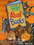 Wild About Books Judy Sierra