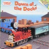 Down at the Docks Thomas & Friends