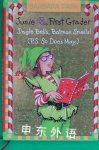 Junie B. First Grader: Jingle Bells Batman Smells!
