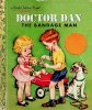 Doctor Dan the Bandage Man Little Golden Book