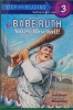 Babe Ruth Saves Baseball! Step into Reading