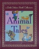 Animal Tales:A Little Golden Book Collection
