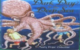 Magic Tree House #39: Dark Day in the Deep Sea