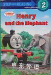Thomas and Friends: Henry and the Elephant Rev. W. Awdry