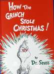 How the Grinch Stole Christmas Dr Seuss