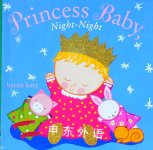 Princess Baby NightNight Karen Katz